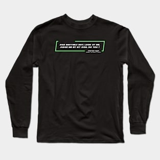 EP3 - MY - Size - Quote Long Sleeve T-Shirt